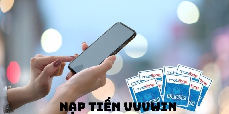 Nạp tiền VVVwin qua thẻ cào